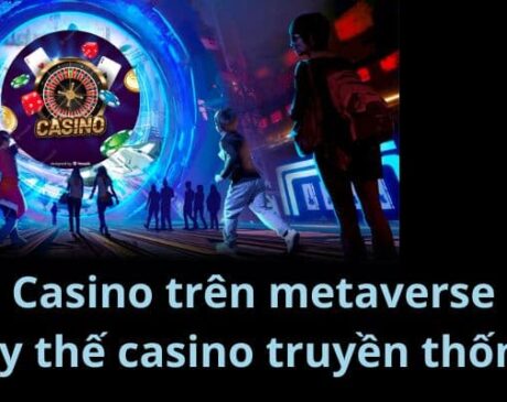 Casino trên metaverse